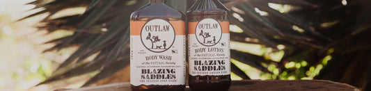 Blazing Saddles natural body wash and lotion by Outlaw