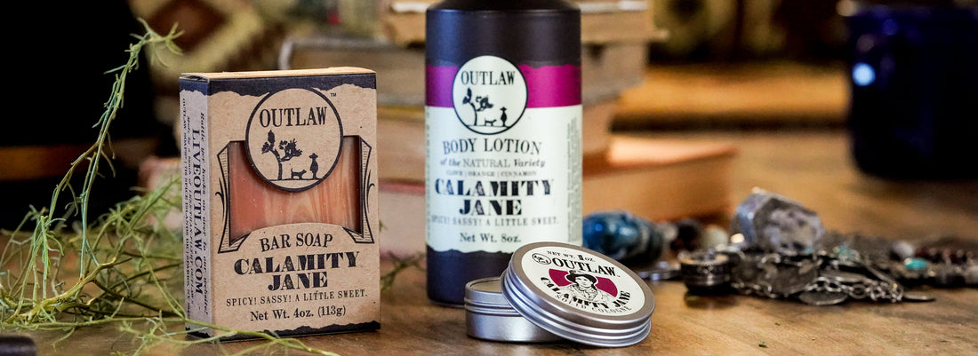 Calamity Jane soap, cologne, lotion for men and women