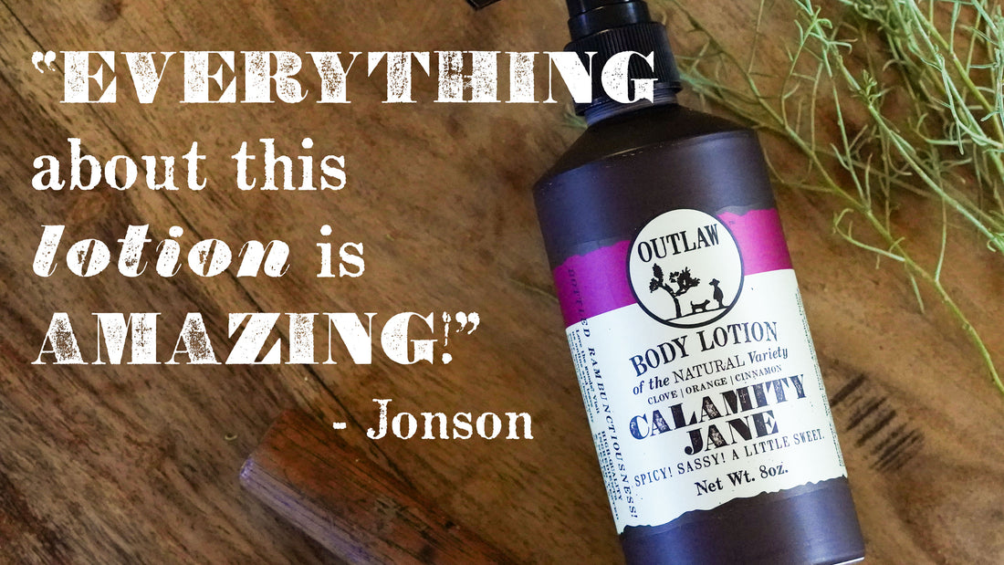 Outlaw natural scented lotion is perfect for men and women
