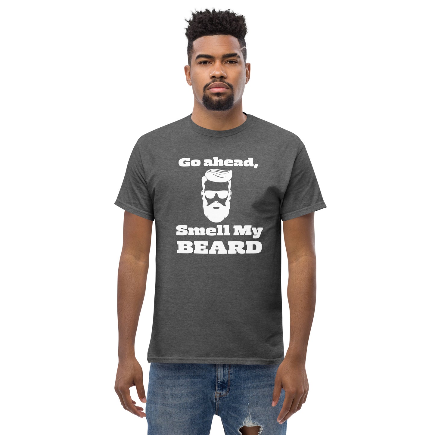 "Go Ahead, Smell My Beard" Men's Classic Tee