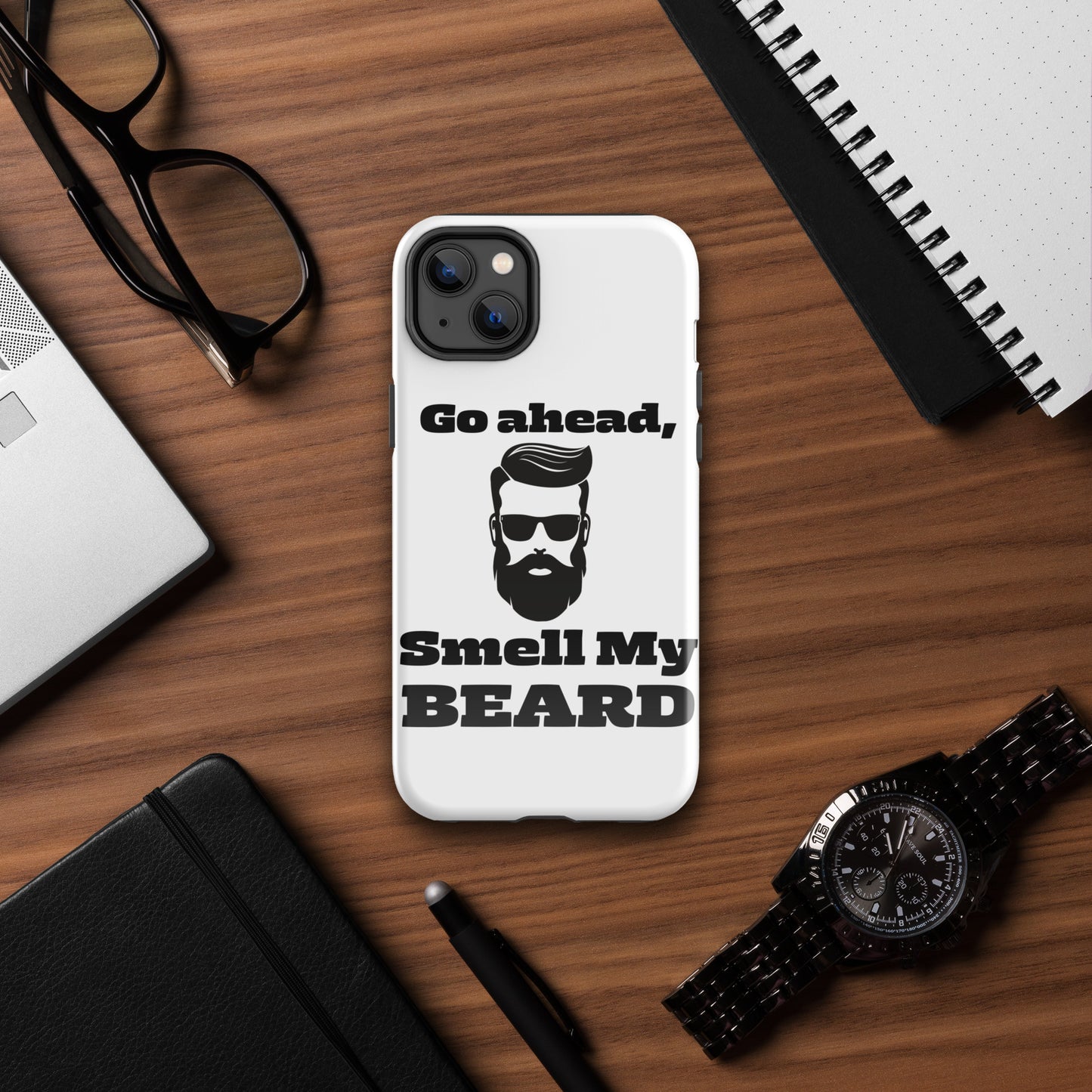 "Go Ahead, Smell My Beard" Tough Case for iPhone®