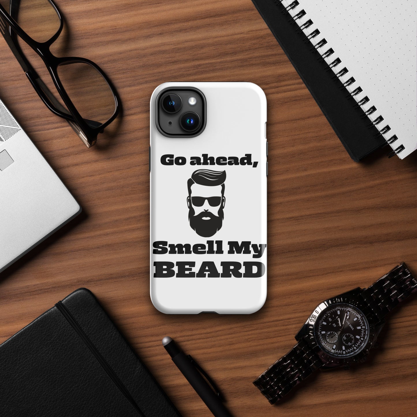 "Go Ahead, Smell My Beard" Tough Case for iPhone®