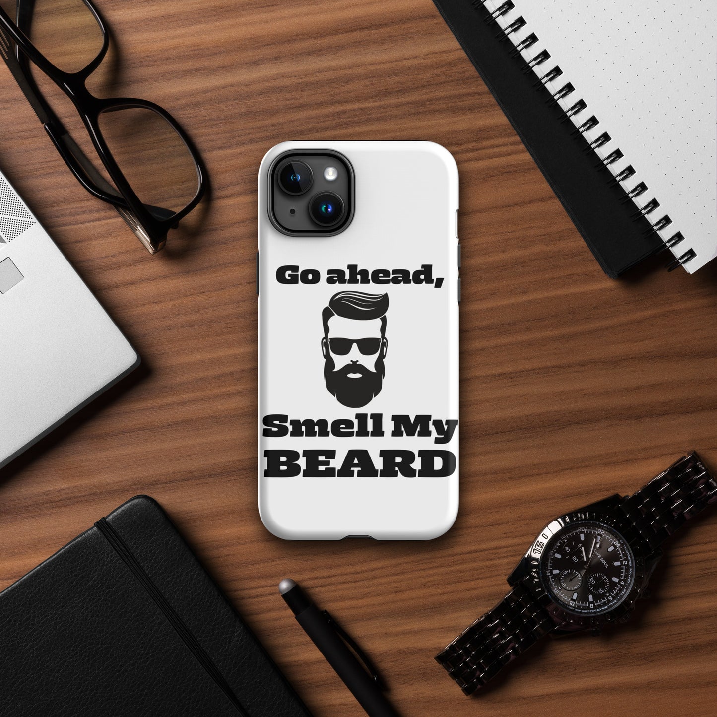 "Go Ahead, Smell My Beard" Tough Case for iPhone®