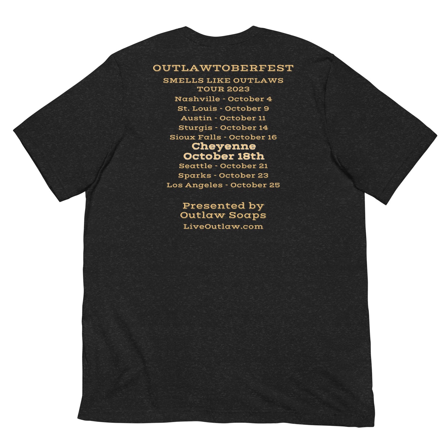 Cheyenne T-Shirt - Outlawtoberfest 2023 - Smells like Outlaws Tour T-Shirt